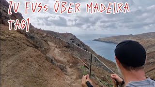 105 km Madeira Überquerung Tag 1  Endet am Anfang [upl. by Ettenaj]