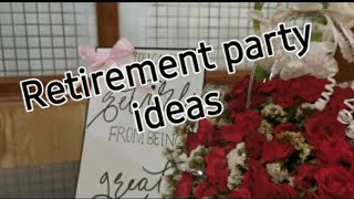 Retirement party  Retirement party decoration  party ideas  Fathers Retirement Day [upl. by Winchester475]