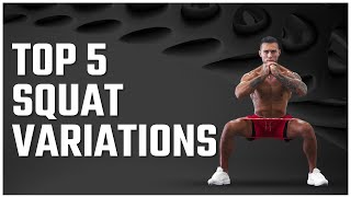 Top 5 Squat Variations [upl. by Yelbmik]