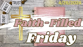 “FaithFilled Friday”  April 26 2024  Seek God’s Guidance on DecisionMaking [upl. by Ruhtracam]