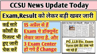 CCSU News update today  CCSU exam form last date 2024  CCSU Exam date 2024  CCSU Exam news update [upl. by Ecinhoj]