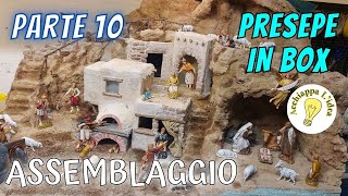 Presepe nella Scatola 📦 10  Assemblaggio [upl. by Cassil]