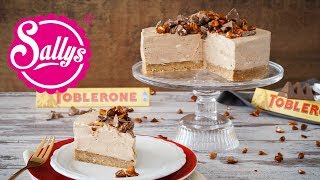 Toblerone Cheesecake  No Bake  ohne Backen  Kühlschrankkuchen  Sallys Welt [upl. by Werdna]