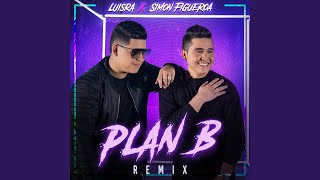 Plan B Remix [upl. by Llered221]