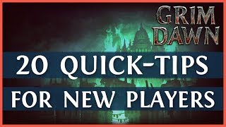 Grim Dawn Beginner Guide 20 Tips For New Players  Part 12 2019 [upl. by Opaline232]