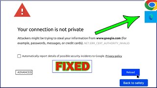 How to fix Your Connection is Not Private Error on Google Chrome in windows 10117 [upl. by Rene]