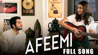 Afeemi  Full Song  Meri Pyaari Bindu  Ayushmann Parineeti  Sanah  SachinJigar  Kausar Munir [upl. by Ferrick]