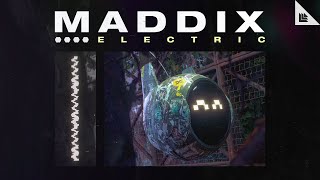 Maddix  Electric [upl. by Alvita439]