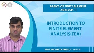 Introduction to Finite Element AnalysisFEA [upl. by Ylahtan]