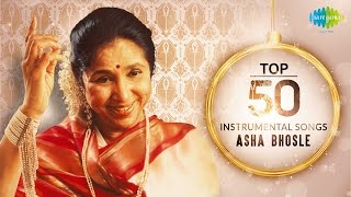 Top 50 song of Asha Bhosle  Instrumental HD Songs  One Stop Jukebox [upl. by Needan]