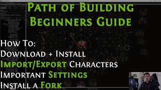 PoE PoB Beginners Guide  Basics Install Import Export Settings Fork [upl. by Cullin]