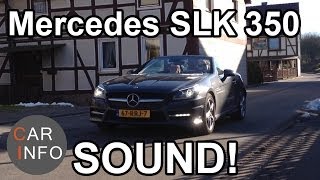 Mercedes Benz SLK 350 SOUND [upl. by Eulalia571]