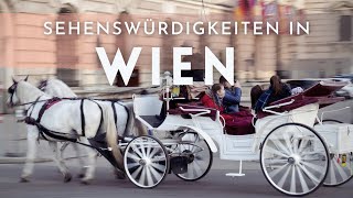 Wien 🇦🇹 ALLE Sehenswürdigkeiten die du nicht verpassen solltest  Österreich  Reisetipps [upl. by Tama]