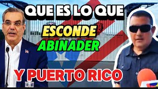 Inferencias de puerto Rico en la frontera luis abinader no dice nada [upl. by Htabmas]