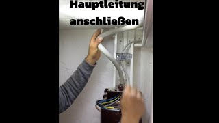 Hauptleitung anschließen [upl. by Lowson]