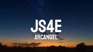 Arcangel  JS4E LetraLyrics [upl. by Yrakcaz]