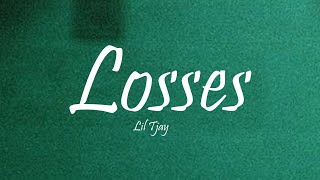 Lil Tjay  Losses Lyrics [upl. by Longtin]