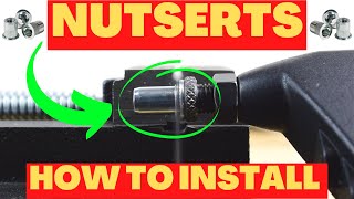 How to Install NUTSERTS  DIY Rivnut Nutsert Nut Rivet Install with Nutsert Tool COMPLETE GUIDE [upl. by Alcot783]