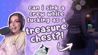 Can I SINK a crew while tucking as a TREASURE CHEST [upl. by Blinnie]