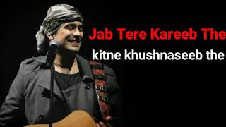 lyrics hindi songs  Jab tere kareb the kitne khushnaseeb the ❤️ [upl. by Nnylatsyrk]