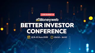 The Better Investor Conference June 2022 Day 2 [upl. by Jerrilyn723]