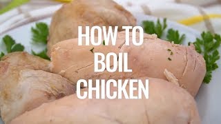 How to Boil Chicken Recipe [upl. by Weidar]