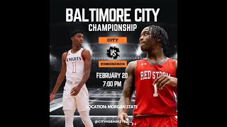 Edmondson Westside vs City College Game 2024 Baltimore City Boys Basketball Championship [upl. by Vada]