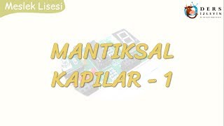 MANTIKSAL KAPILAR  1 [upl. by Aicened]