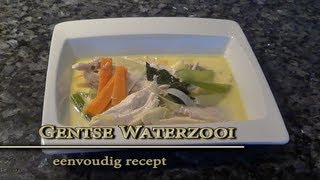 Gentse waterzooi  Hoe zelf Gentse Waterzooi maken eenvoudig recept [upl. by Harima]