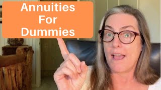 Annuities for Dummies [upl. by Winston]