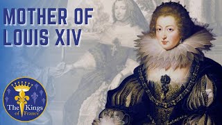 Anne Of Austria  Mother Of The Sun King [upl. by Jerold]