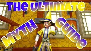 THE ULTIMATE MYTH GUIDE  Wizard101 School Guide [upl. by Maighdiln196]