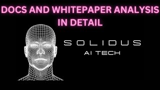 Solidus Ai TechATTECH coin discussion with DOCS and WHITEPAPER [upl. by Ezar]