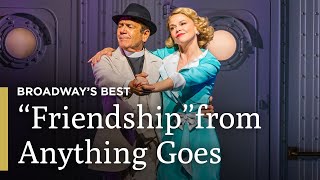 Sutton Foster and Robert Lindsey perform quotFriendshipquot  Anything Goes  Broadways Best  GP on PBS [upl. by Oicnerolf]