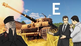 The Tiger E Experience  War Thunder [upl. by Peednas]