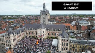 GAYANT 2024  RIGODON  7 Juillet HD [upl. by Raeann]