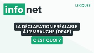 La déclaration préalable à lembauche cest quoi  définition aide lexique tuto explication [upl. by Ormsby]