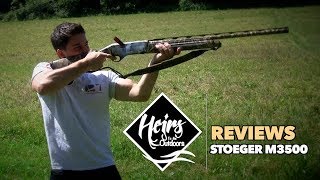 Stoeger M3500  Heirs Reviews  Heirs to the Outdoors [upl. by Ttevy]