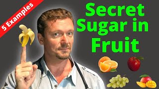 Secret Sugar in FRUIT Fruit Sugar Myths 2024 [upl. by Noffets]