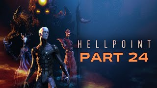 Hellpoint  Part 24 Finally Time For Some Space Walk  Full Walkthrough No Commentary [upl. by Yeuh]