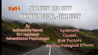 Pathological Jealousy Symptoms Causes and risk factors Effects and Management [upl. by Savdeep138]