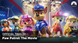 Paw Patrol The Movie  Official Trailer  Paramount Pictures NZ [upl. by Marylee886]