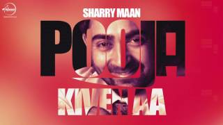 Pooja Kiven Ain  Full Audio Song   Sherry Mann  Punjabi Song Collection  Speed Records [upl. by Emelita]