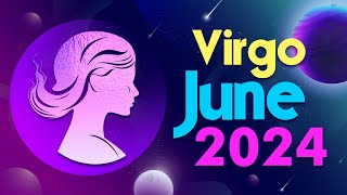 Virgo June 2024 Horoscope  Monthly Horoscope [upl. by Ytteb789]