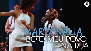 Martnália  Boto meu povo na rua  Vídeo Oficial Em Samba [upl. by Keelia]