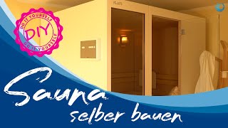 Sauna selber bauen mit einfachen Schritten zur eigenen Sauna  DIY  Bluevibes [upl. by Blen]