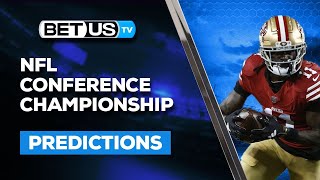 NFL Conference Championship Predictions  2024 Football Odds Playoffs Picks and Best Bets [upl. by Balthasar]