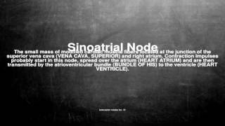 Medical vocabulary What does Sinoatrial Node mean [upl. by Anella]