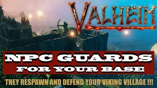 Valheim  NPC Guards for your Viking Longhouse [upl. by Eric269]