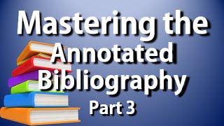 APAMLA Annotated Bibliography Complete Guide to the Annotated Bib Part 3 [upl. by Willock]